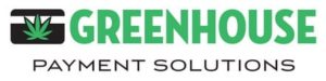 Greenhouse Payment Solutions | cannabis industry northwest